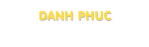 Der Vorname Danh Phuc